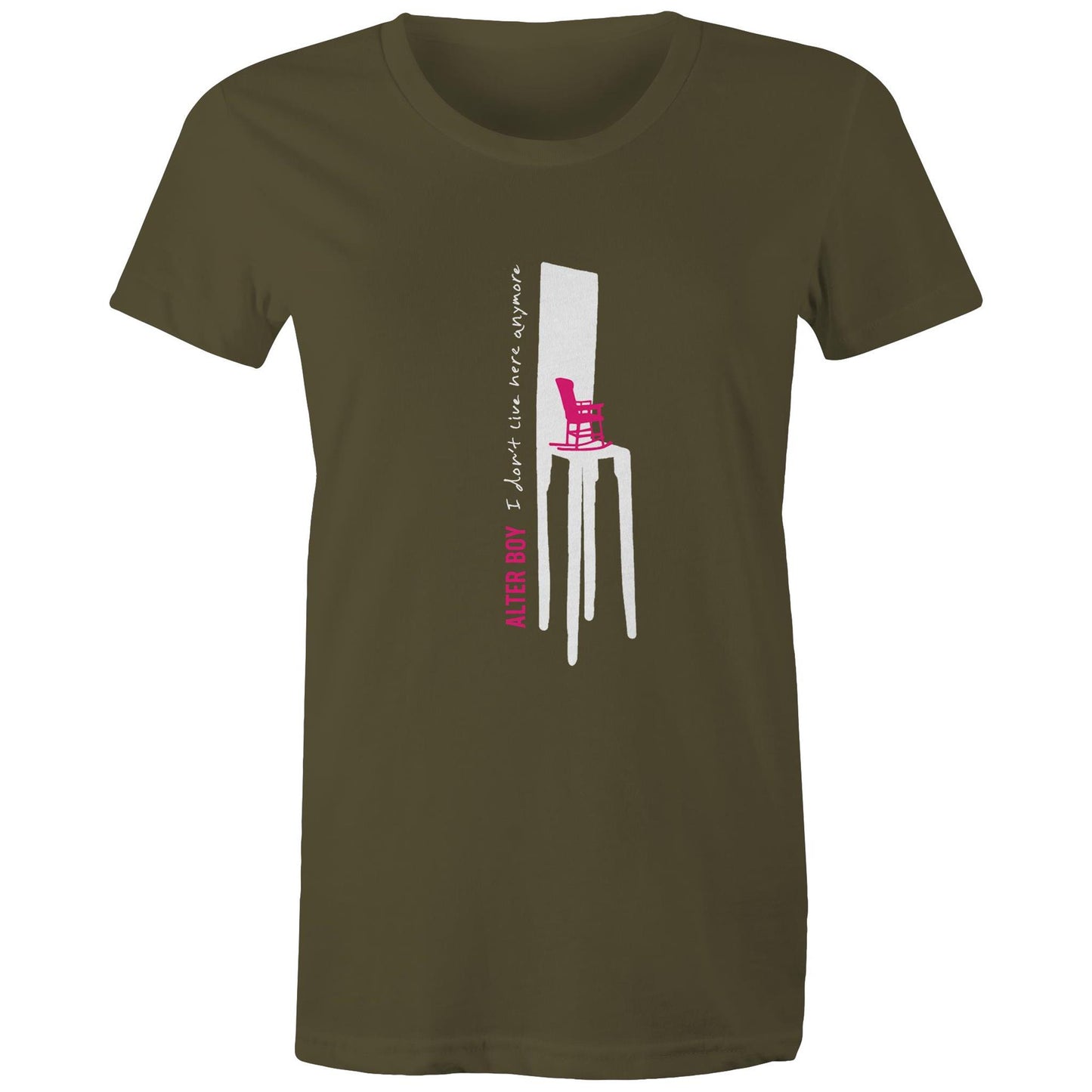 Regular Ladies Fit - I Don't Live Here Anymore Pink