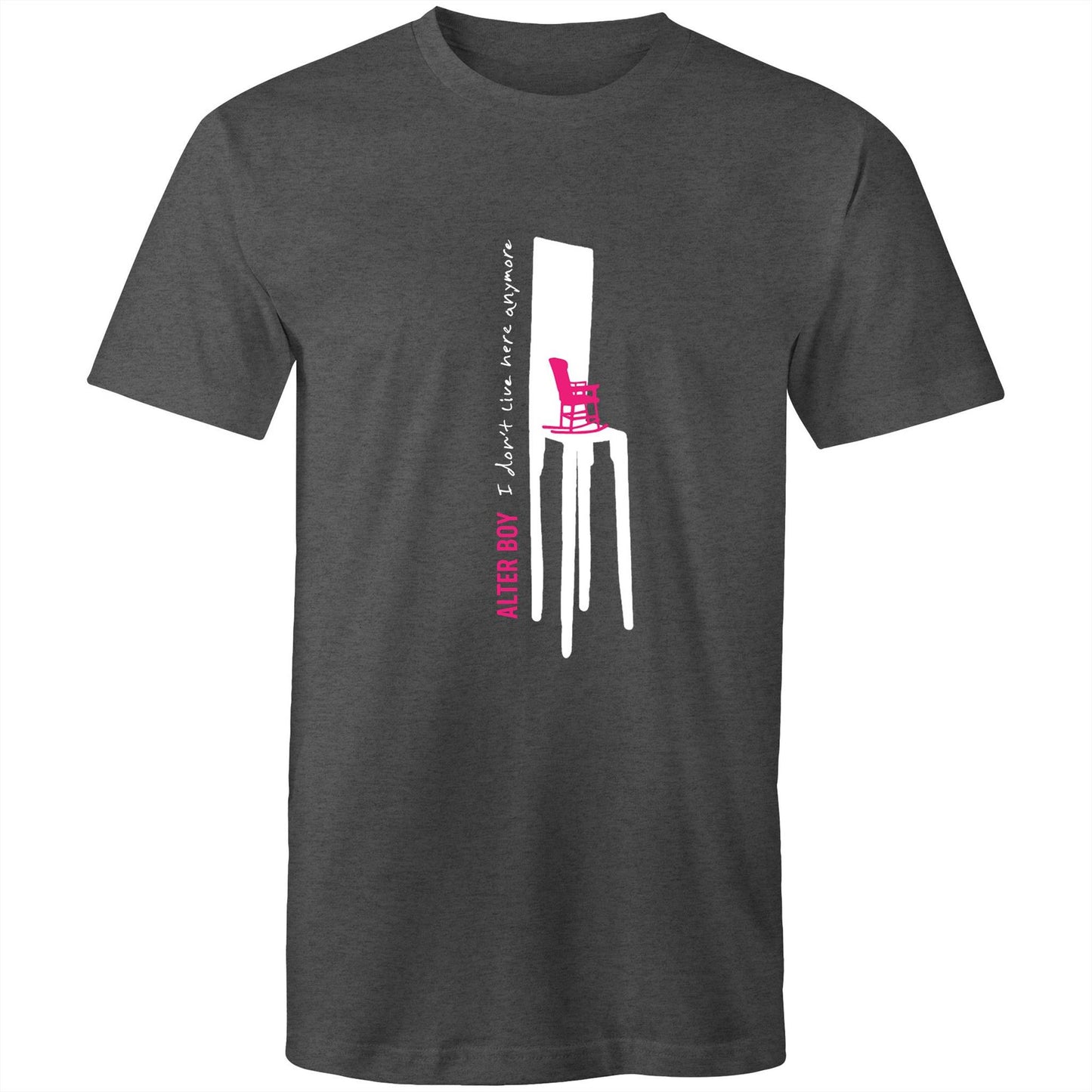 Classic Fit - I Don't Live Here Anymore Pink